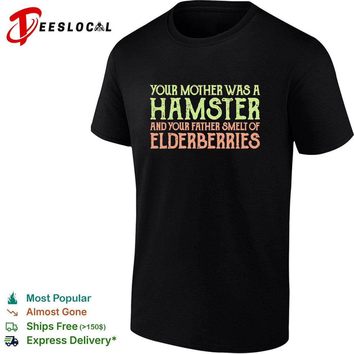 Your Mother was a Hamster and your Father smelt of Elderberries Monty Python shirt Unisex