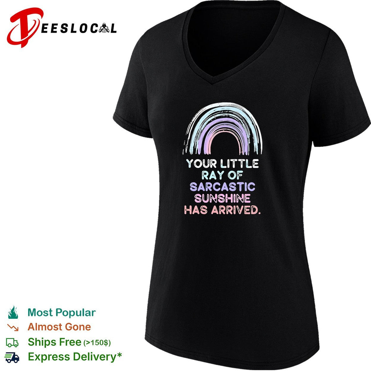 Your little ray of sarcastic sunshine has arrived rainbow retro shirt Unisex