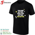Your mind matters your story matters you matter shirt Unisex