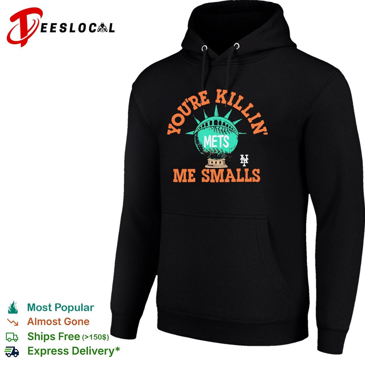 Youre Killin Me Smalls New York Mets Shirt Unisex