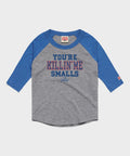 Youth The Sandlot You're Killin' Me Smalls Raglan Unisex