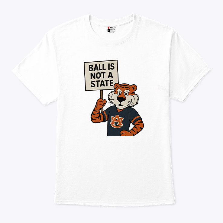 Zac Blackerby Auburn Tigers Ball Is Not A State T Shirt Unisex