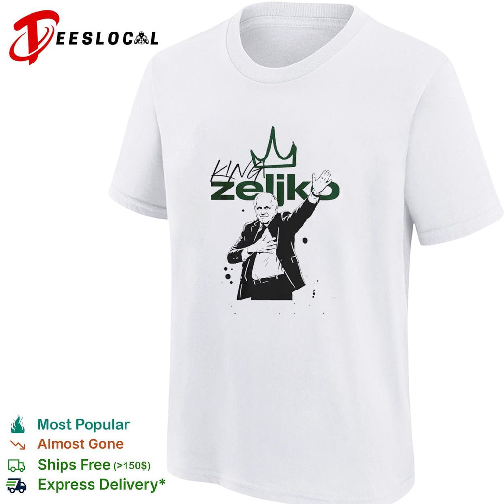 Zeljko Obradovic King Zeljko coach crown shirt Unisex