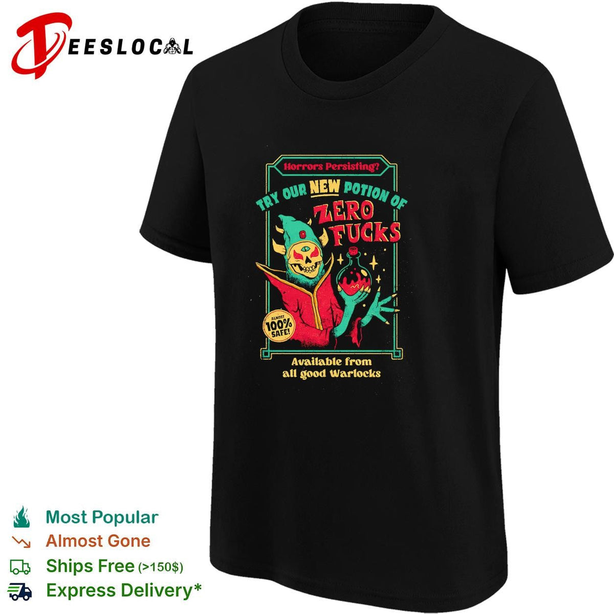 Zero fucks new potion warlocks horror advertisement dark humor shirt Unisex