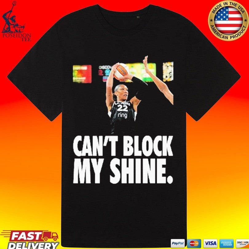 A’ja Wilson Can’t Block My Shine Unisex