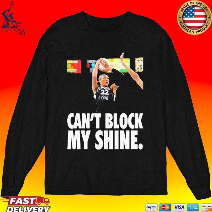 A’ja Wilson Can’t Block My Shine Unisex