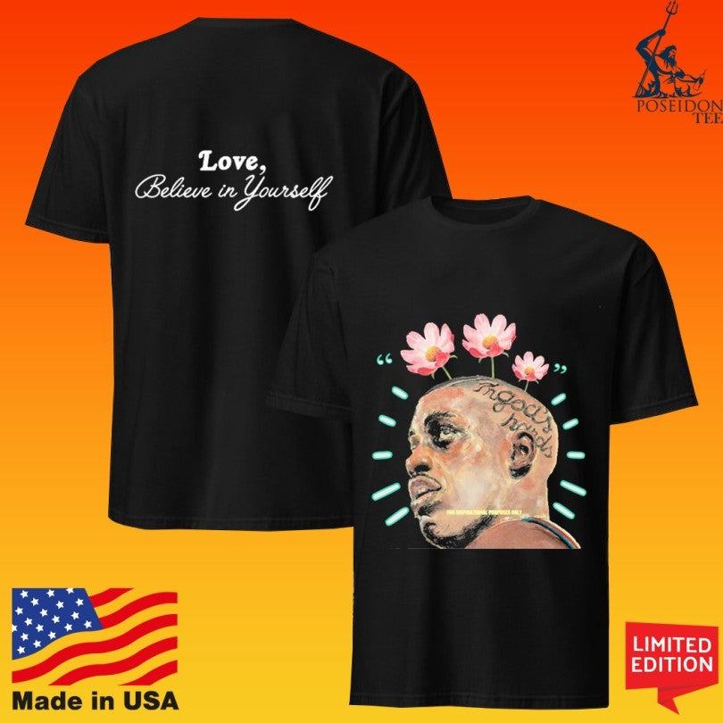 Always Biy Love Believe In Yourself Crown Act Unisex