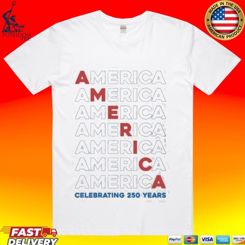 America Celebrating 250 Years Upf 50 Performance Unisex