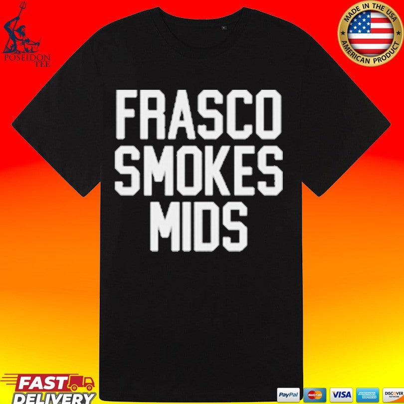 Andy Frasco And The Un Frasco Smokes Mids Unisex