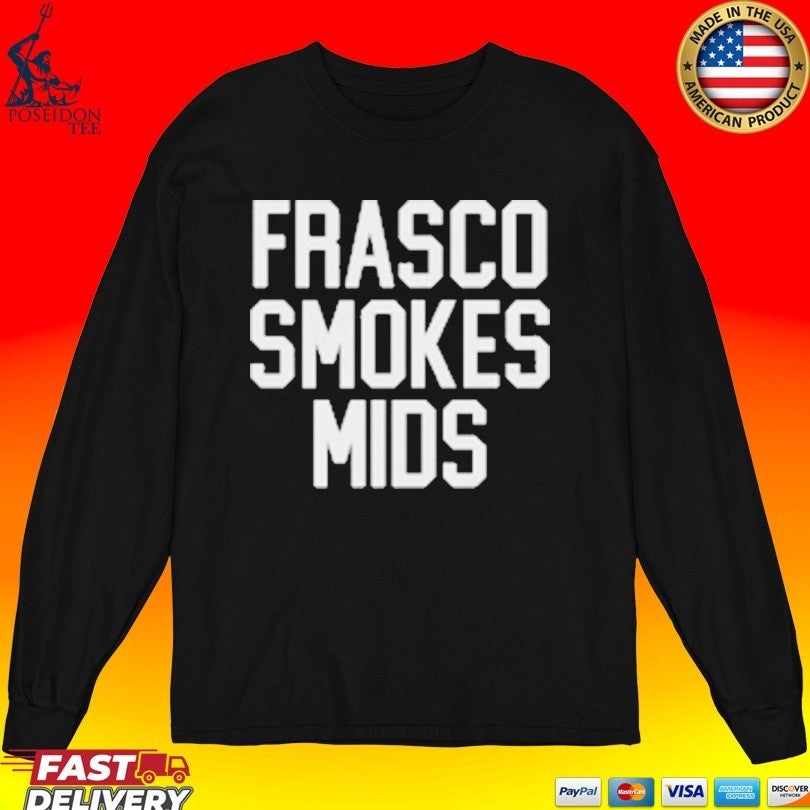 Andy Frasco And The Un Frasco Smokes Mids Unisex