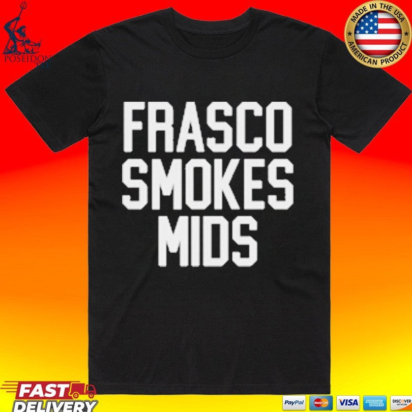 Andy Frasco And The Un Frasco Smokes Mids Unisex