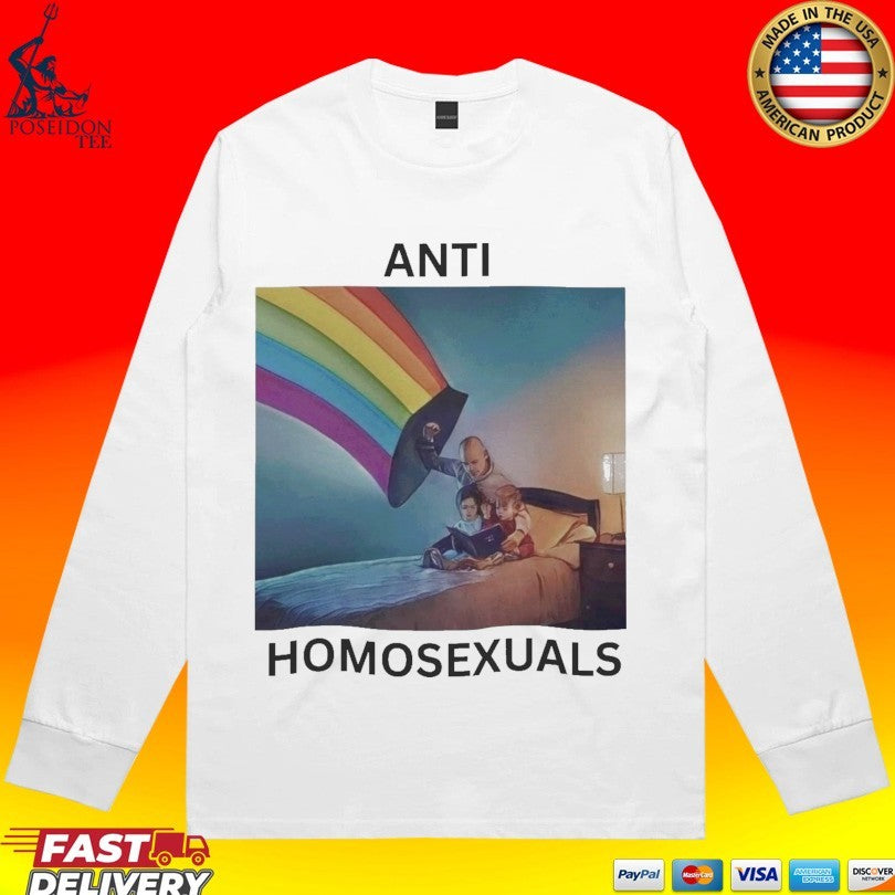 Anti Homosexuals Unisex