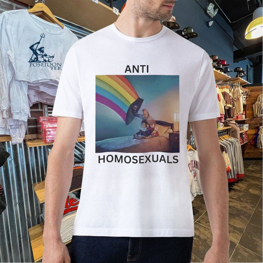 Anti Homosexuals Unisex