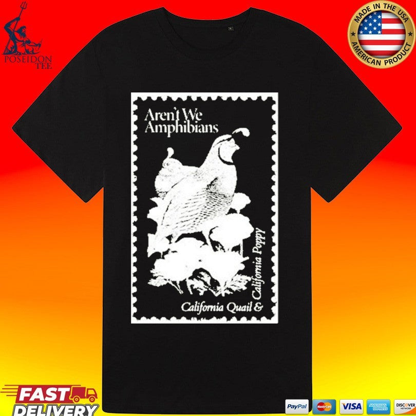 Aren’t We Amphibians California Quail And California Poppy Stamp Unisex