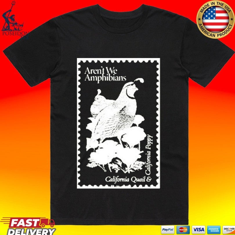 Aren’t We Amphibians California Quail And California Poppy Stamp Unisex
