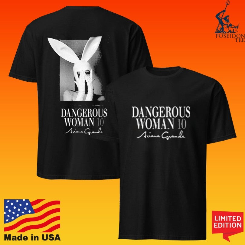 Ariana Grande Dangerous Woman 10 Unisex