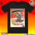 Armadilla Dressed To Kill You To Can Be Unisex
