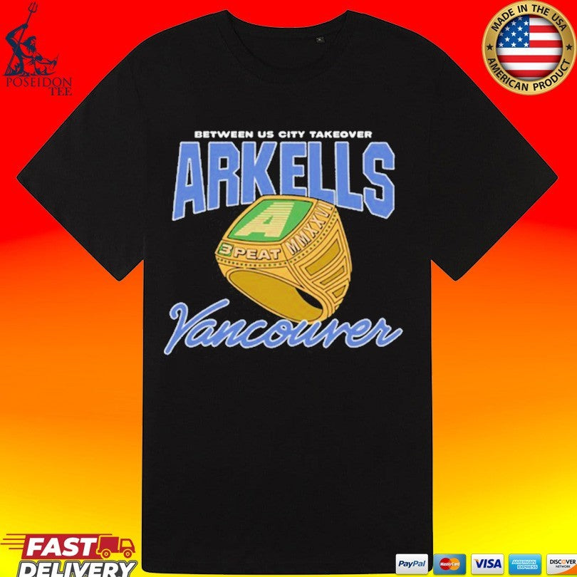 Between Us City Takeover Arkells 3 Peat Vancouver Tour 2026 Unisex