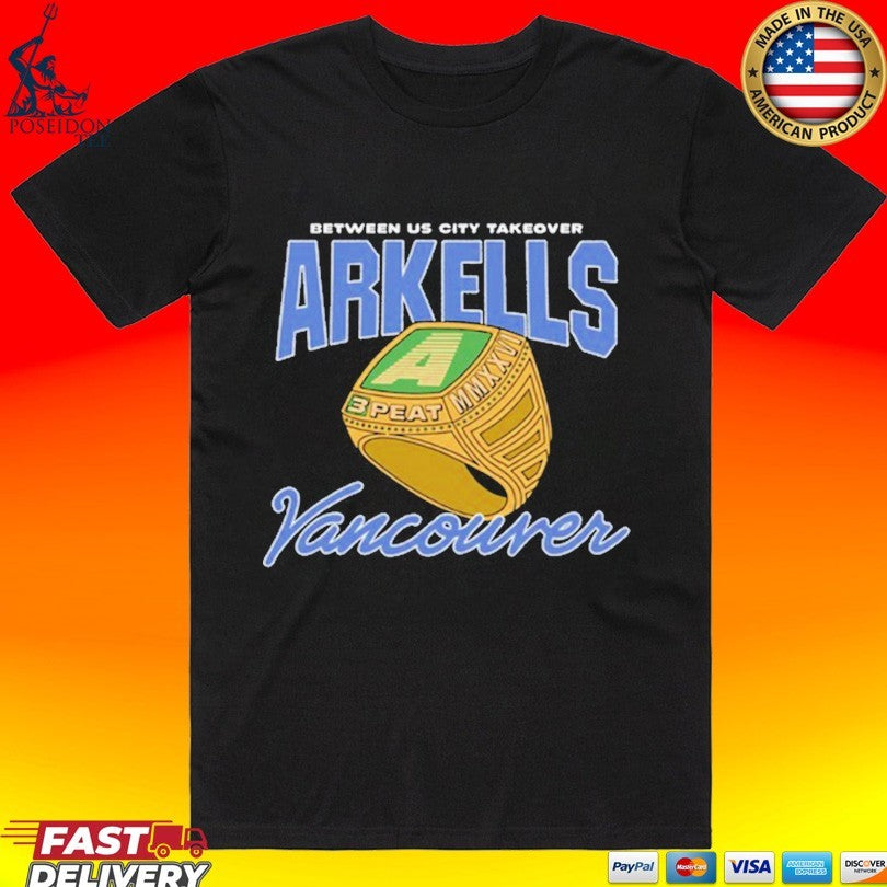Between Us City Takeover Arkells 3 Peat Vancouver Tour 2026 Unisex