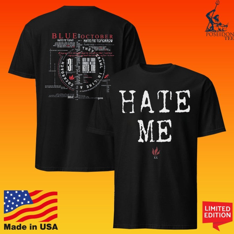 Blue October They Crawl I Like A Cockroach Hate Me Unisex