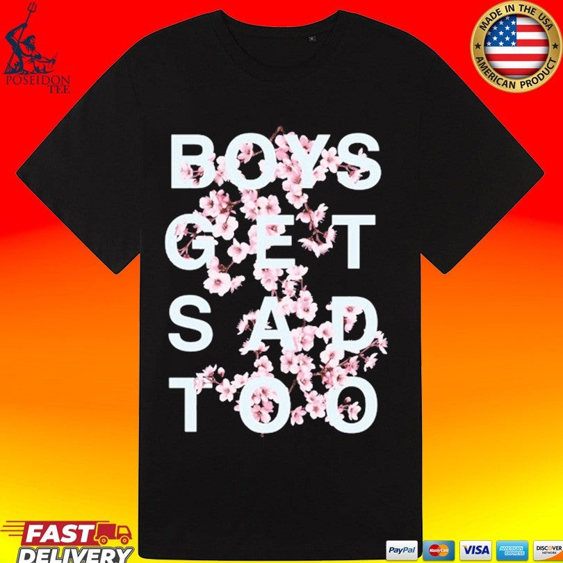 Boys Get Sad Too Blossom Unisex