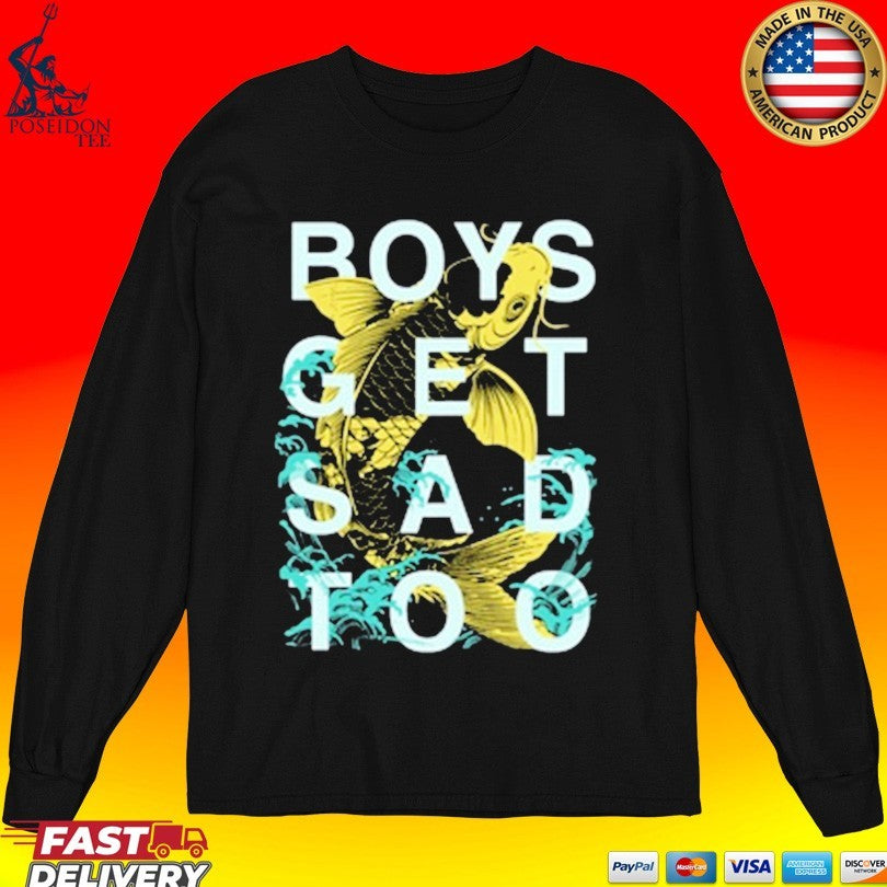 Boys Get Sad Too Lucky Koi Unisex