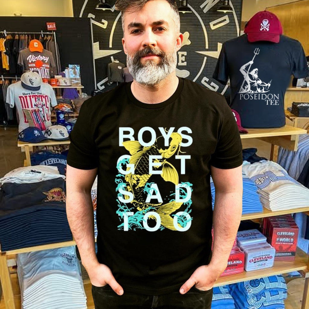 Boys Get Sad Too Lucky Koi Unisex