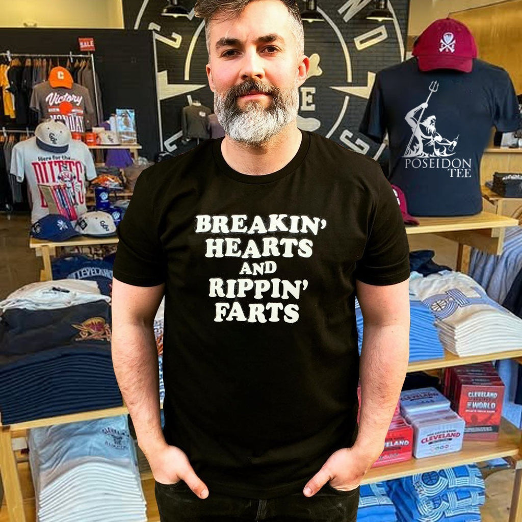 Breakin’ Hearts Rippin’ Farts Unisex