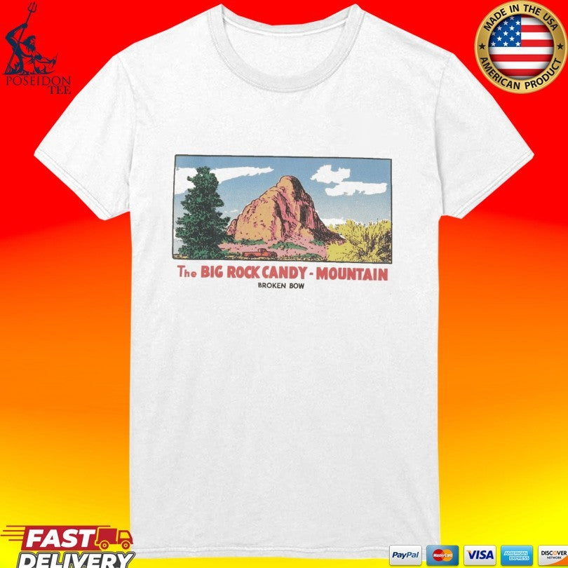 Broken Bow The Big Rock Candy Mountain Unisex