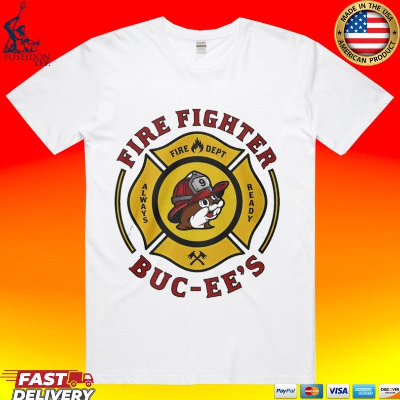 Buc Ee’s Fire Dept Firefighter Mascot Always Ready Unisex
