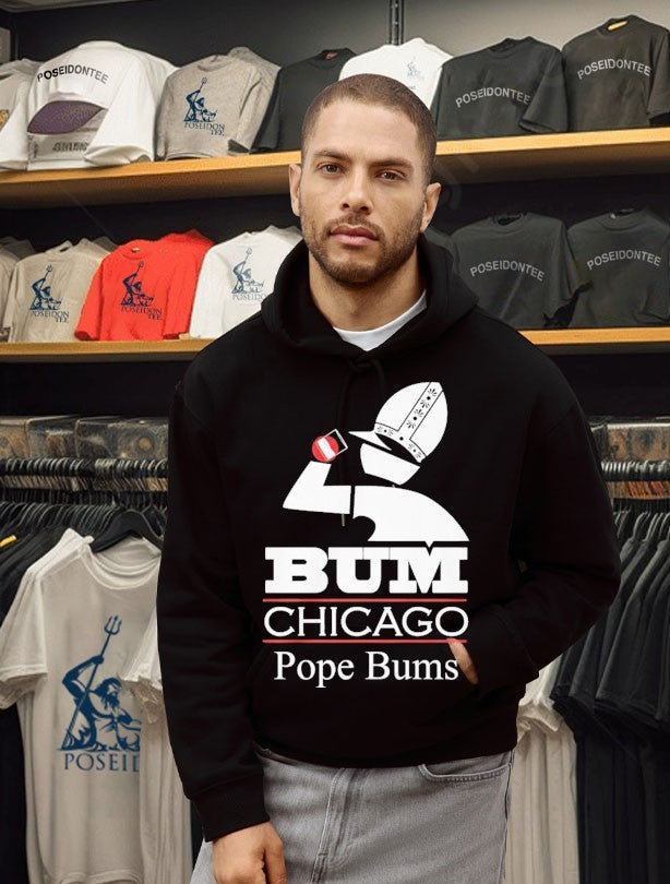 Bum Chicago Pope Bums Unisex
