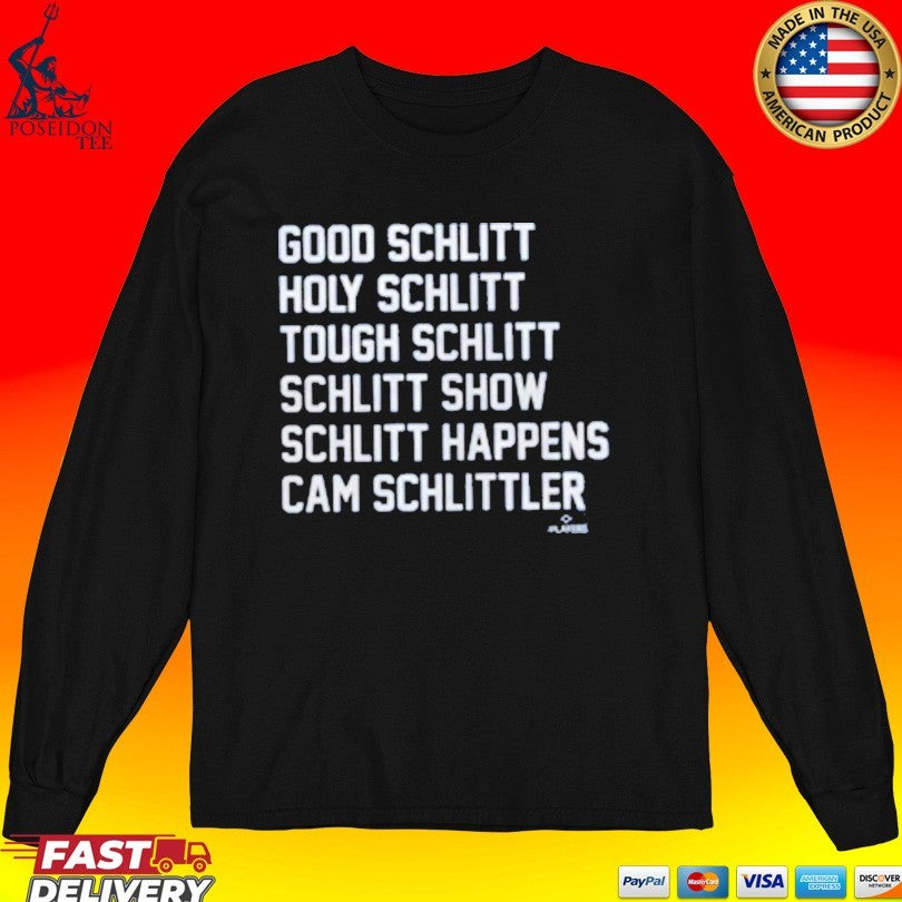 Cam Schlittler Schlitt List Good Schlitt Holy Schlitt New York Yankees Unisex