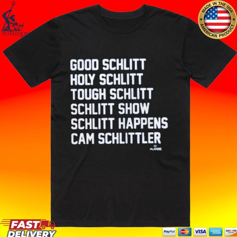 Cam Schlittler Schlitt List Good Schlitt Holy Schlitt New York Yankees Unisex