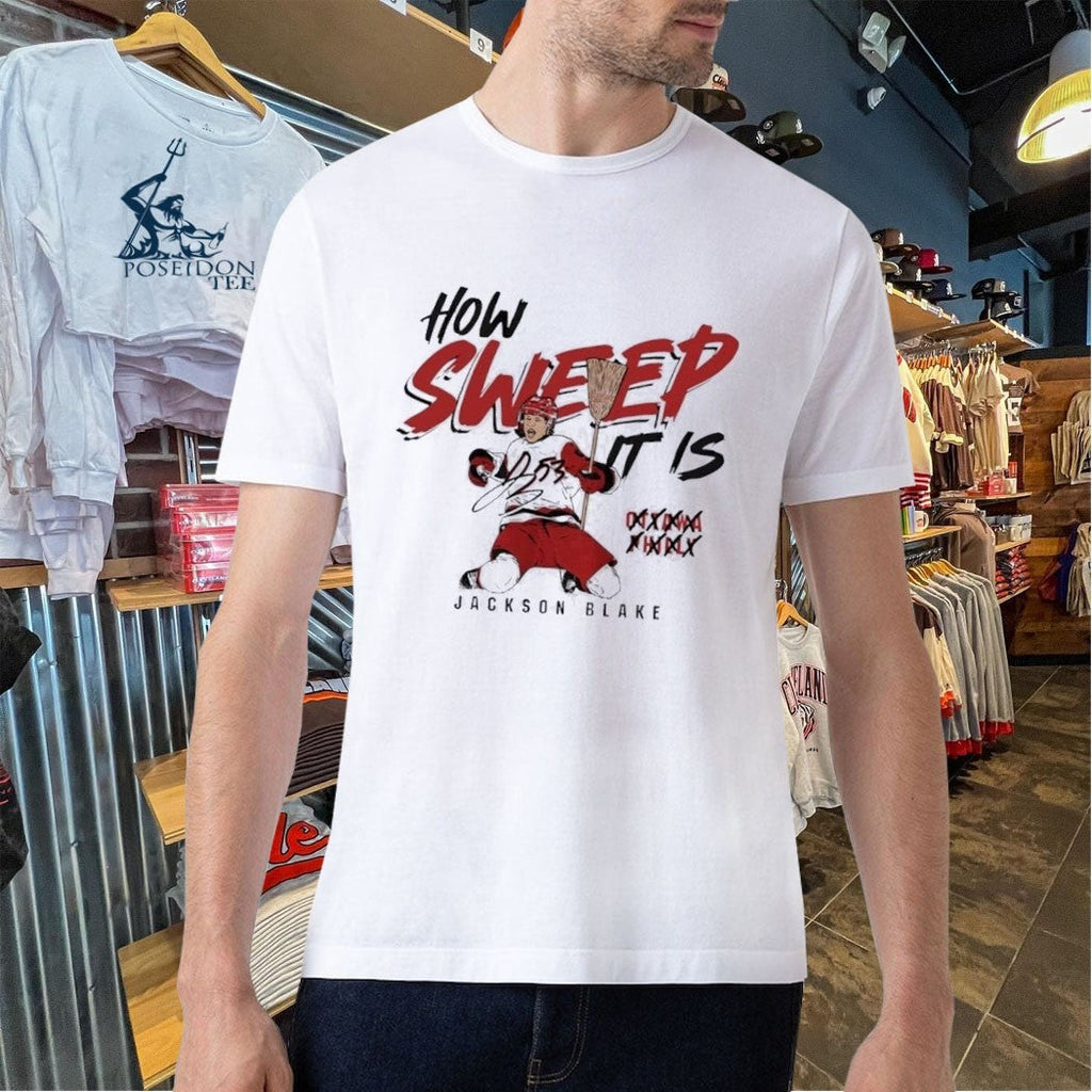 Carolina Hurricanes Jackson Blake How Sweep It Is Unisex