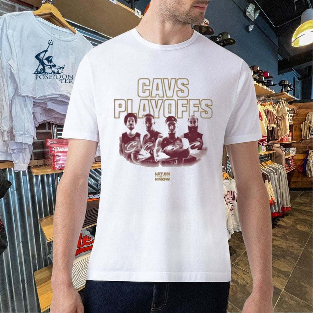 Cavs Playoffs Cleveland Cavaliers Let Me Know 2026 Unisex
