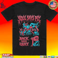 Soul Says Pit Back Says Quit Unisex