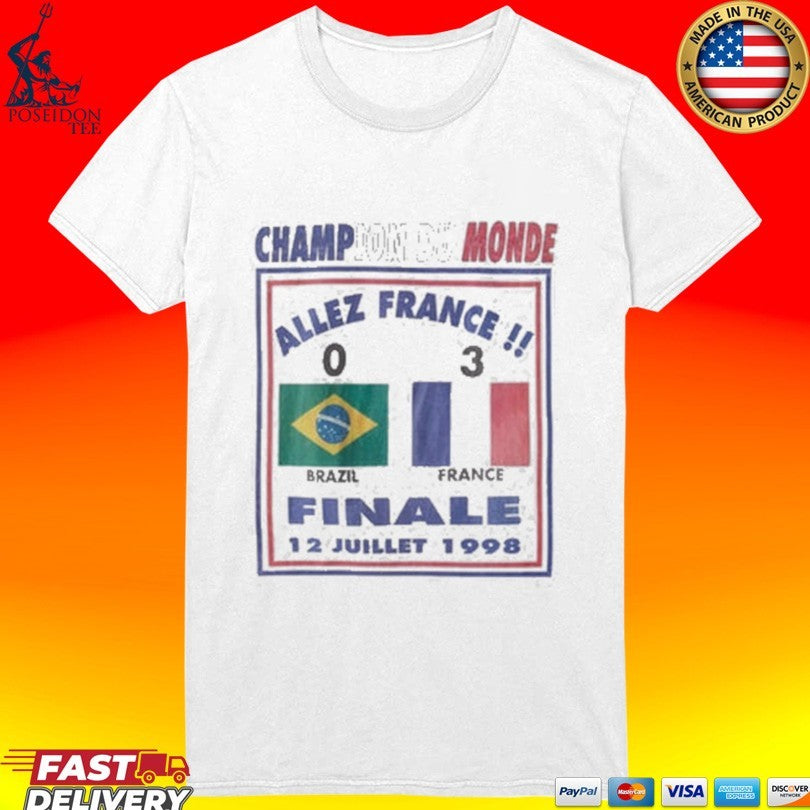 Champion Du Monde Allez France Finale 1998 Unisex