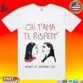 Chi T’aime Te Rispetto’ Neapolitan Neomedic Unisex