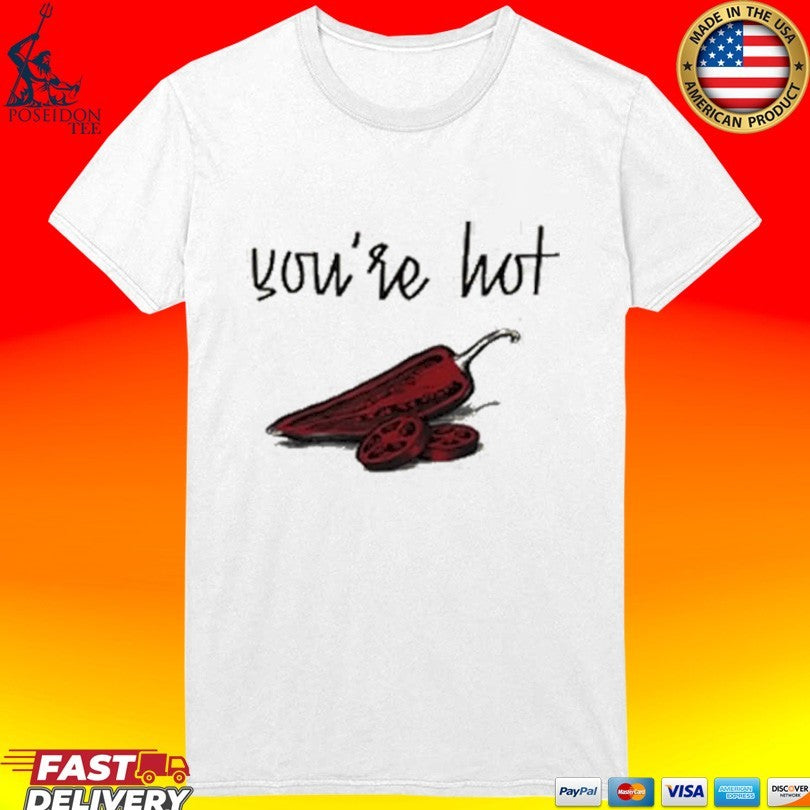 Chili You’re Hot Unisex