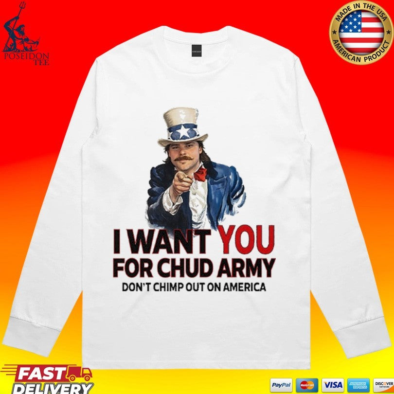 Chud The Builder I Want You For Chud Army Unisex