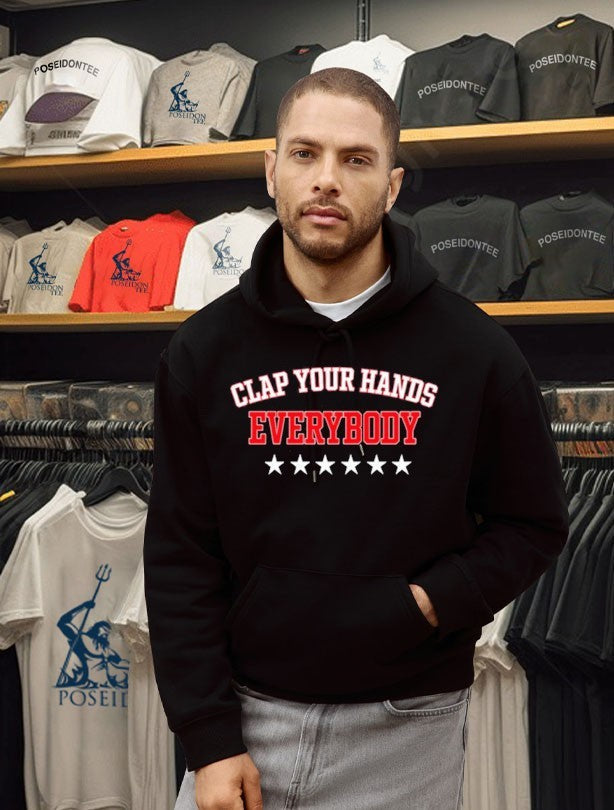 Clap Your Hands Everybody Unisex