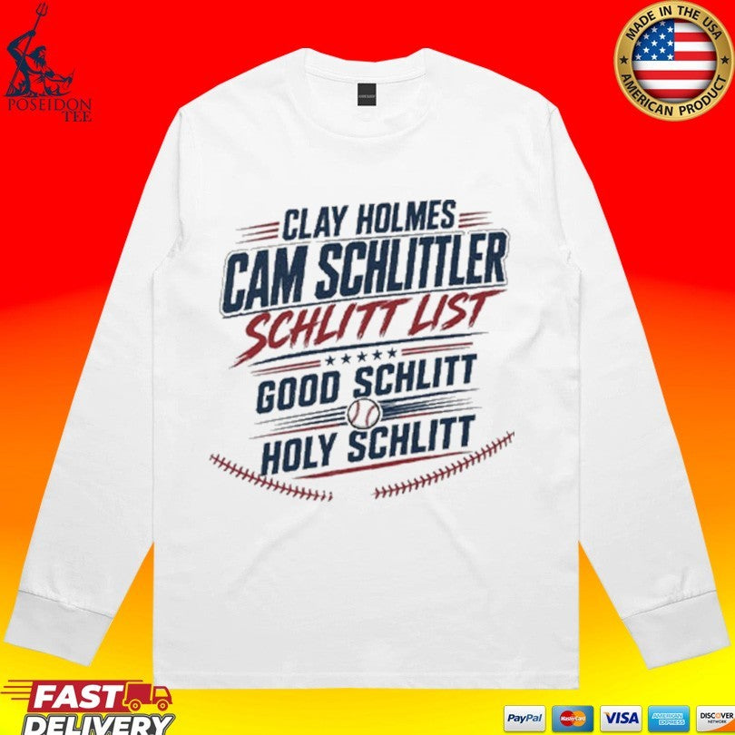 Clay Holmes Cam Schlittler Schlitt List Good Schlitt Holy Schlitt Unisex
