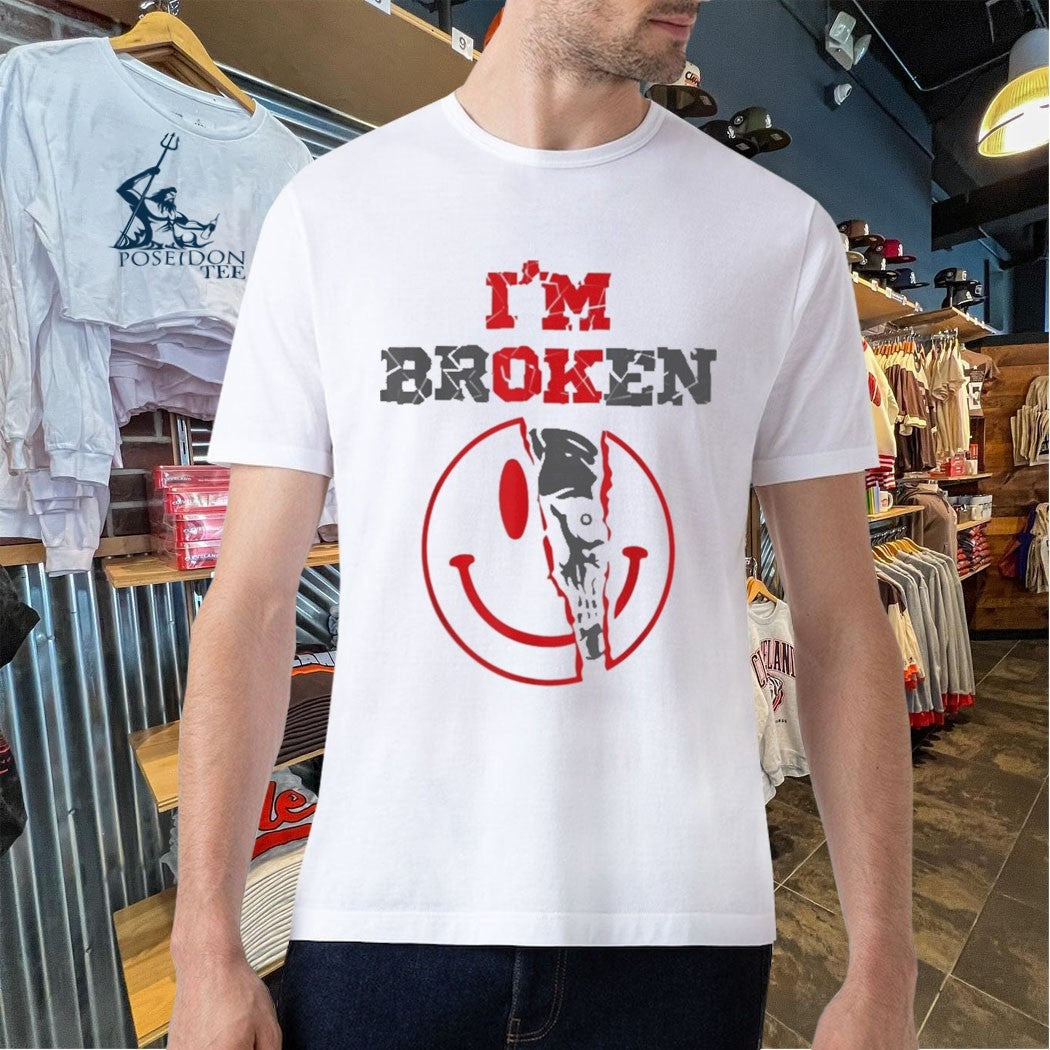 Confused Smile I’m Broken Invisible Illness I’m Ok Broken Unisex