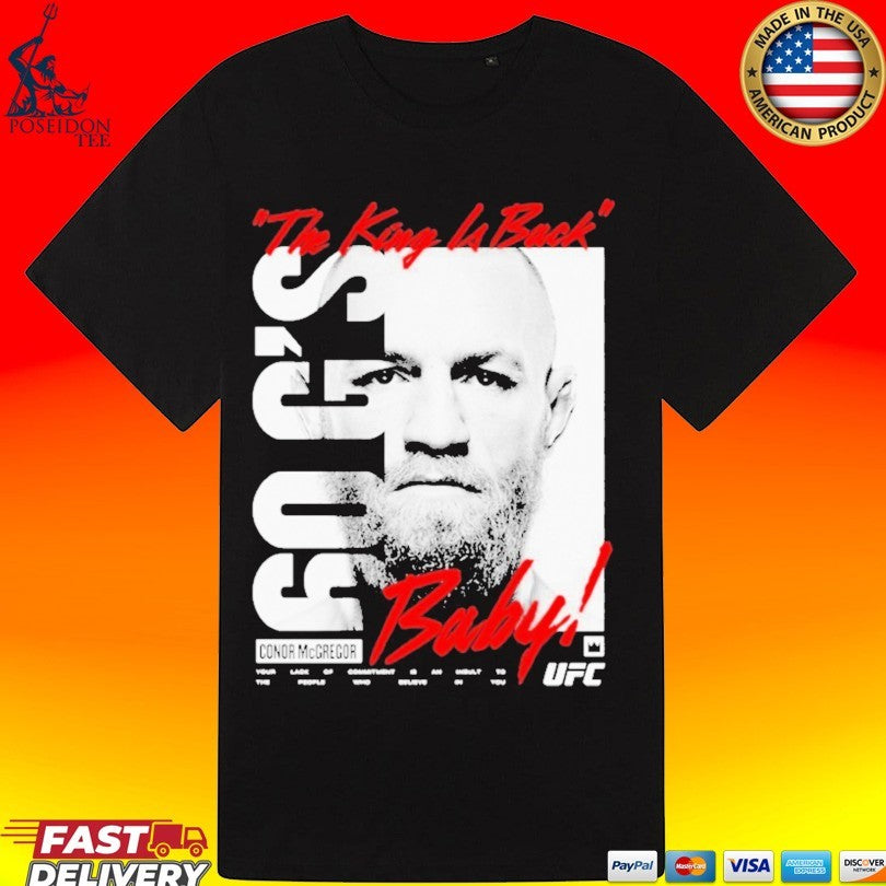 Conor Mcgregor Ufc King Billboard Baby The King Is Back Unisex