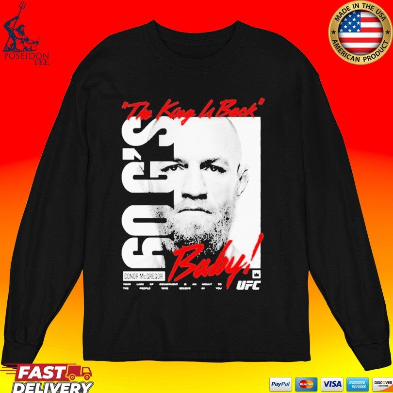 Conor Mcgregor Ufc King Billboard Baby The King Is Back Unisex