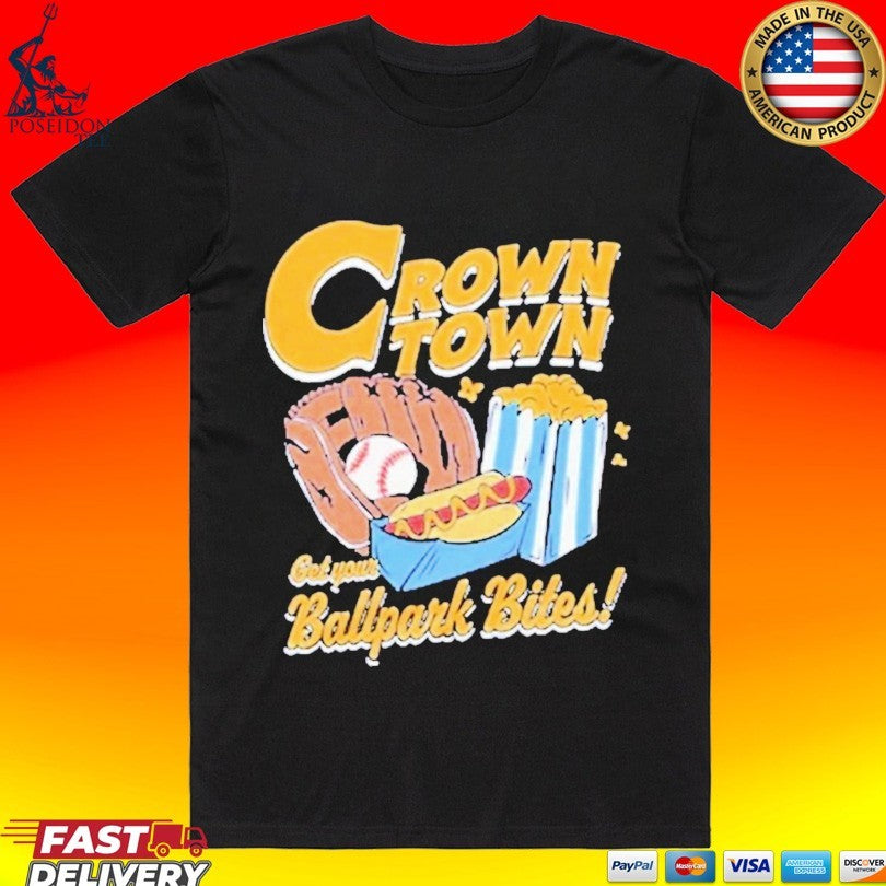 Crown Town Get Your Ballpark Bites Unisex