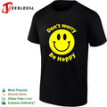 Don’t worry be happy yellow smiley face bold black lettering graphic shirt Unisex