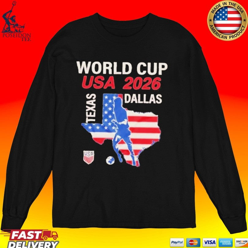 Dallas Texas Host 2026 World Cup Usa Soccer Unisex