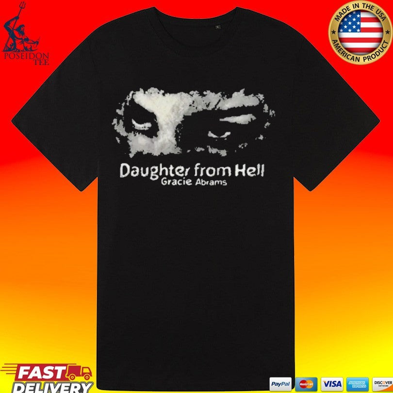 Daughter From Hell Gracie Abrams Unisex