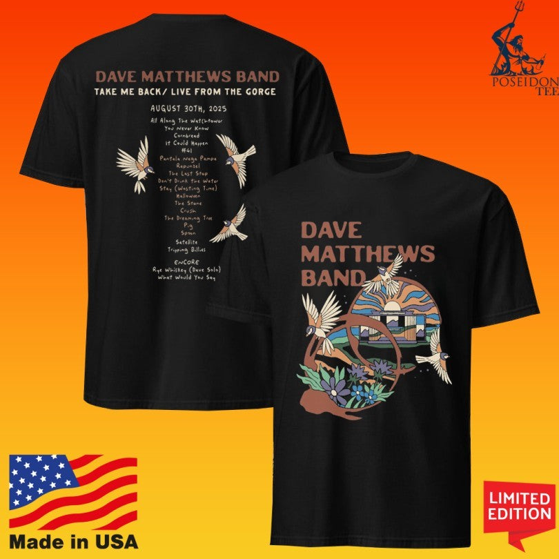 Dave Matthews Band Take Me Back Live From The Gorge Shirt Unisex